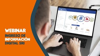 🎬 Webinar Ingreso de Información Digital al SRI 💻 [upl. by Kellyann916]