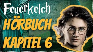 Harry Potter und der Feuerkelch Hörbuch Kapitel 6 Hörspiel Erwachsene Hörbuch Hörspiel [upl. by Ellard]