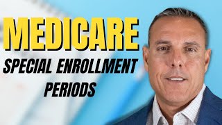 Understanding Medicare SEPs  Your guide to Eligible Special Enrollment Periods for Medicare [upl. by Gawain322]