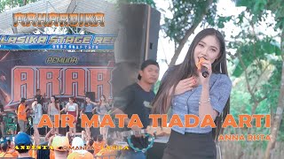 AIR MATA TIADA ARTI  ANNA RISTA  MAHARDIKA LIVE PEMUDA ARAR [upl. by Publias85]