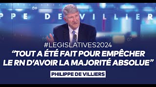 Philippe de Villiers  quotTout a été fait pour empêcher le RN d’avoir la majorité absoluequot [upl. by Alyehs433]