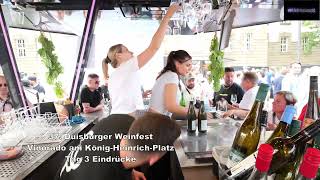 37 Duisburger Weinfest Vinorado am König Heinrich Platz Tag 3 Eindrücke [upl. by Linc87]