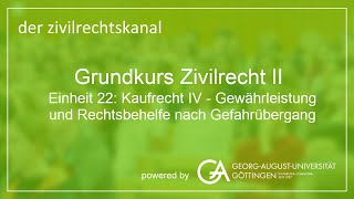 Folge 61 Kaufrecht IV  Gewährleistung und Rechtsbehelfe nach Gefahrübergang [upl. by Yrak]