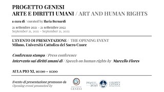 🔴 LIVE Ore 10 “Progetto Genesi Arte e Diritti Umani” [upl. by Aratahs]