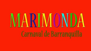 MARIMONDA Carnaval de Barranquilla [upl. by Leuqcar661]