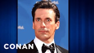 Jon Hamm Displays Unfettered Arousal And Other Emotions  CONAN on TBS [upl. by Thetes]