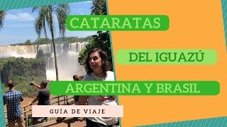 🇦🇷CATARATAS del IGUAZÚ TODO lo que hay que SABER  CONSEJOS y TIPS [upl. by Piselli]