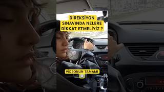 DİREKSİYON SINAVINDA NELERE DİKKAT ETMELİYİZ [upl. by Yttiy]