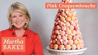 Martha Stewarts Pink Croquembouche  Martha Bakes Recipes  Martha Stewart Living [upl. by Steep]