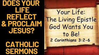 DOES YOUR LIFE REFLECT AND PROCLAIM JESUS [upl. by Weitzman]