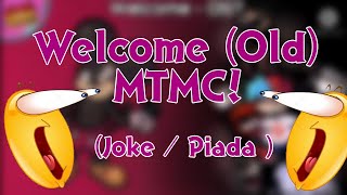 Welcome Old MTMC Mas Todo Mundo Canta JOKE VIDEO [upl. by Swiercz]