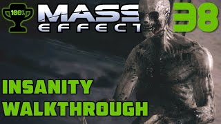 Feros Escaping ExoGeni HQ  Mass Effect 1 Insanity Walkthrough Part 38 100 Completionist [upl. by Branen]