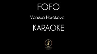 FOFO  Vanesa Horáková  KARAOKE amp TEXT [upl. by Dunkin]