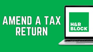 How To Amend a Tax Return with HampR Block 2024  File Amended Return Online Free [upl. by Atsirak]