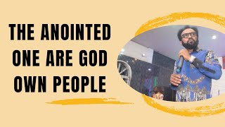 THE ANOINTED ONE ARE GOD OWN PEOPLE [upl. by Eidnalem]