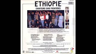 CHANTEURS SANS FRONTIERES Ethiopie Version longue 1985 [upl. by Niltag61]