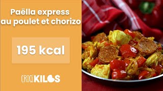 Paëlla express au poulet et chorizo  CroqKilos [upl. by Thorpe]