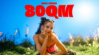 Nina Chuba  80qm Official Music Video [upl. by Lemaceon]