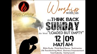 GIVERS EMBASSY THINK BACK SUNDAY SERVICE  12TH MAY 2024 [upl. by Blight]