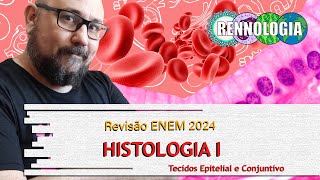 REVISÃO ENEM 2024  Histologia I [upl. by Nedearb]