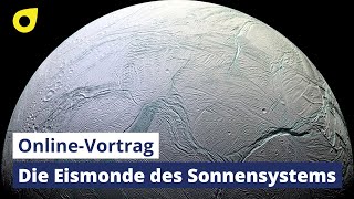 Neues aus der Unendlichkeit – kompakt Leben im All Die Eismonde im Sonnensystem [upl. by Milas301]