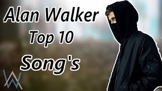 Alan Walker  Top 10 Songs EDM [upl. by Kerwon]