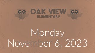 Wake Up Oak View November 6 2023 [upl. by Elke575]