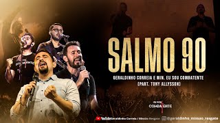 SALMO 90 I Geraldinho Correia Feat Tony Allysson CLIPE OFICIAL [upl. by Norrehc111]