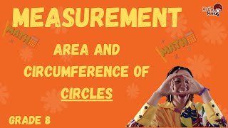 Grade 8 Measurement Area and circumference of a circle [upl. by Sorcim264]