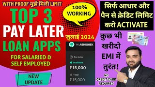 TOP 3 PAY LATER LOAN APPS  INSTANT CREDIT LIMIT FOR SCAN amp PAY and SHOPPING  No Income Proof NBFC [upl. by Flo]