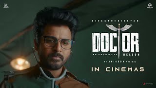 Doctor in Cinemas  Sivakarthikeyan  Anirudh Ravichander  Nelson Dilipkumar [upl. by Jesselyn]