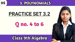 Standard 9th algebra practice set 32 question number 4 to 6  maths chapter 3 polynomials [upl. by Stilu335]