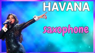 CAMILA CABELLO TOCAMOS HAVANA 🎷 SAX ALTO Y TENOR [upl. by Rayburn]