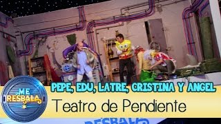 Me Resbala  Teatro de pendiente Por Atlante y por detrás [upl. by Asiulana]