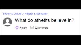 Yahoo answers misspellings  Atheism [upl. by Daub]