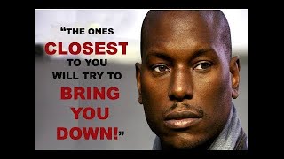 WHEN FRIENDS HATE  MOTIVATIONAL SPEECH TYRESE GIBSON [upl. by Ledif]