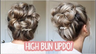 HOW TO HIGH BUN UPDO  Wedding Bridesmaid Prom Special Occasion Hairstyle [upl. by Pattin]