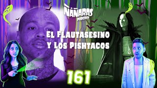 161  Los Asesinatos de Nikko Jenkins  La Leyenda de los Pishtaco  Ñáñaras Podcast [upl. by Burnsed488]