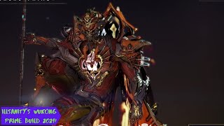 ALL HAIL THE MONKEY KING illsanitys Wukong Prime Build 2021 [upl. by Ernie493]