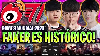 FAKER HACE HISTORIA EN LA MEJOR PARTIDA DEL AÑO  WBG vs T1 Game 3 WORLDS FINAL 2023 LVP ESPAÑOL [upl. by Hadley]