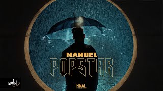 Manuel  Popstar OFFICIAL MUSIC VIDEO [upl. by Hadlee]