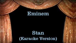 Eminem  Stan  Lyrics Karaoke Version [upl. by Malas]