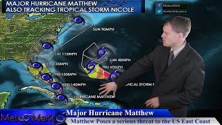 Major Hurricane Matthew amp Tropical Storm Nicole  Oct 4 2016 [upl. by Kennet]