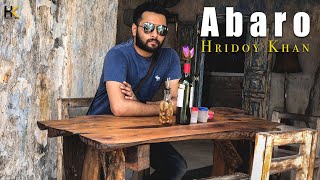 Hridoy Khan  Abaro  Official Video [upl. by Ettenrahc]