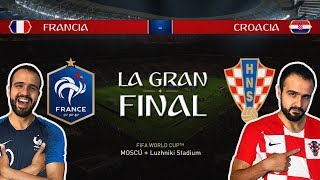 LA GRAN FINAL Francia vs Croacia  Rusia 2018  FIFA World Cup [upl. by Atnomed]