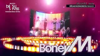 BONEY M koncerts RĪGĀ 26aprīlī Rīgas kongresu namā 2019 [upl. by Lenssen]