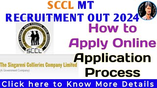 How to Apply SCCL MT Singareni Notification 2024 In Telugu by Srikanth [upl. by Aianat769]