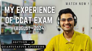 Section A  QUANTITATIVE APTITUDE  Sharing my experience of CDAC CCAT Exam AUG 2024 Batch [upl. by Fredi106]