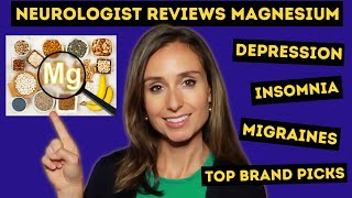 Neurologist reviews MAGNESIUM and best BRANDS [upl. by Liuqa]