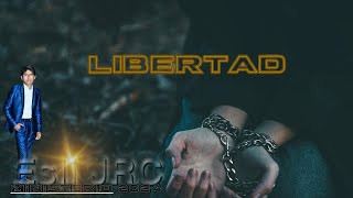 LIBERTAD Eslí JRC2024 [upl. by Tehr]